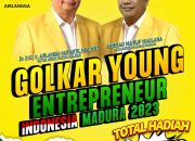 Dapatkan Hadiah Total 200 Juta! Ketum Saudagar Madura Akhmad Ma’ruf Maulana, Melalui Golkar Young Entrepreneur 2023 Beri Kesempatan Kaum Milenial Madura 3 Dapatkan Hadiah Total 200 Juta! Ketum Saudagar Madura Akhmad Ma’ruf Maulana, Melalui Golkar Young Entrepreneur 2023 Beri Kesempatan Kaum Milenial Madura